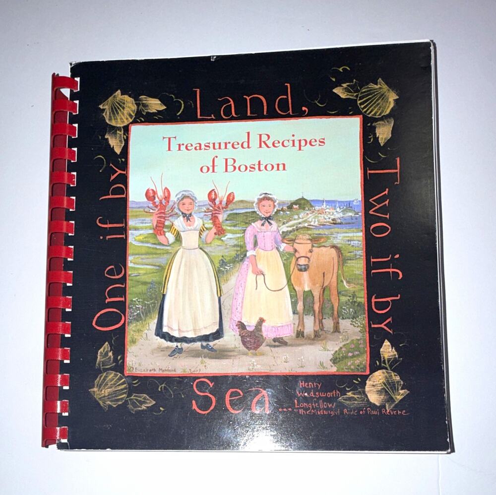 Vintage 2007 Boston Cookbook Signed By Artist Elizabeth Mumford Colonial Dames